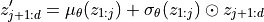 z'_{j+1:d} = \mu_{\theta}(z_{1:j}) + \sigma_{\theta}(z_{1:j}) \odot z_{j+1:d}