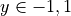 y \in {-1, 1}