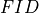 FID